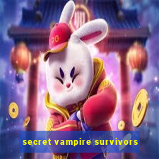 secret vampire survivors